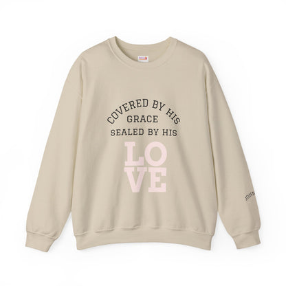 Covered by Grace Crewneck Sweatshirt — Inspirational Christian Pullover