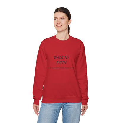Walk by Faith Crewneck Sweatshirt — Inspirational Christian Pullover