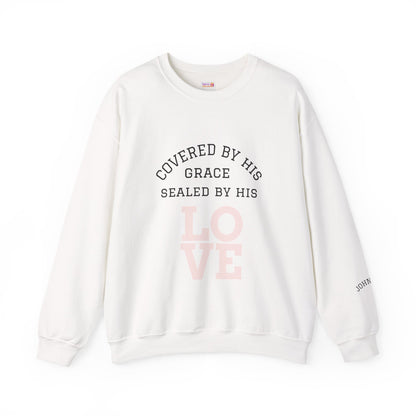 Covered by Grace Crewneck Sweatshirt — Inspirational Christian Pullover
