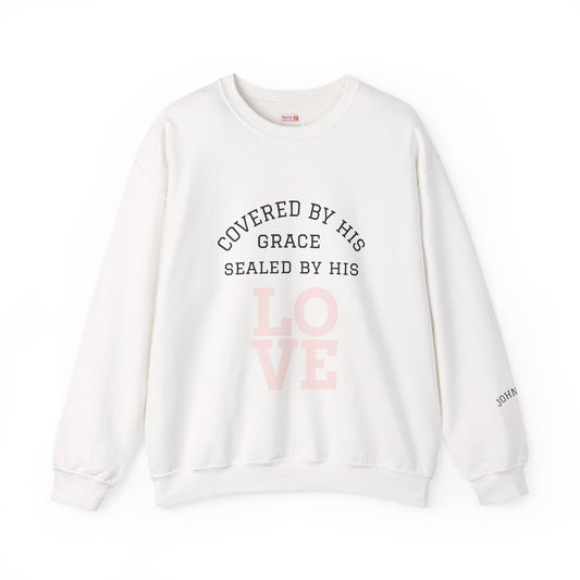 Covered by Grace Crewneck Sweatshirt — Inspirational Christian Pullover